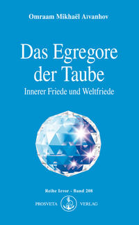 Das Egregore der Taube