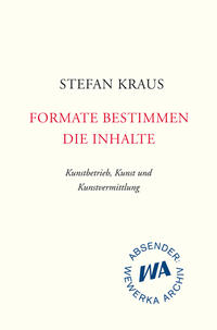 Formate bestimmen die Inhalte