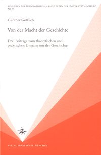 Von der Macht der Geschichte