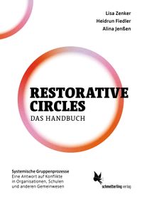 Restorative Circles ─ Das Handbuch