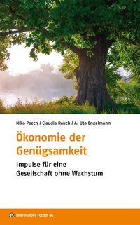 Ökonomie der Genügsamkeit