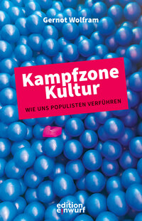 Kampfzone Kultur
