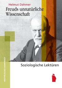 Freuds unnatürliche Wissenschaft