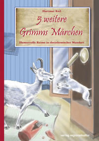 5 weitere Grimms Märchen