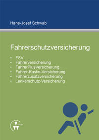 Fahrerschutzversicherung