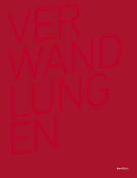Verwandlungen