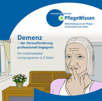 Demenz - der Herausforderung professionell begegnen