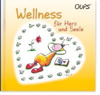 Wellness für Herz und Seele