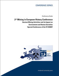 2nd Mining in European History Conference (Conference Guide)