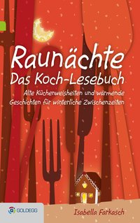 Raunächte II - Das Koch-Lesebuch