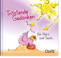 Tröstende Gedanken für Herz und Seele
