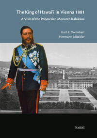 The King of Hawaii in Vienna 1881