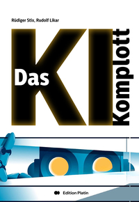 Das KI-Komplott
