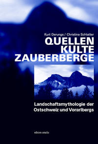 Quellen Kulte Zauberberge