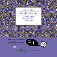 LILA01 Olé, olé, hallo, ade, CD