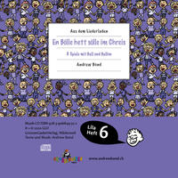 LILA06 En Bölle hett sölle im Chreis, CD