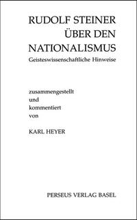 Rudolf Steiner über den Nationalismus