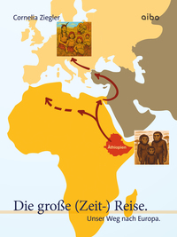 Die große (Zeit-) Reise. In Einfacher Sprache.