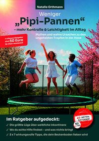 Weniger „Pipi-Pannen“-mehr Kontrolle & Leichtigkeit im Alltag