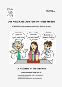 Das Nawi Kids Club Forscherkreis-Modell