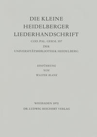Die kleine Heidelberger Liederhandschrift