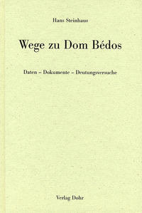 Wege zu Dom Bédos