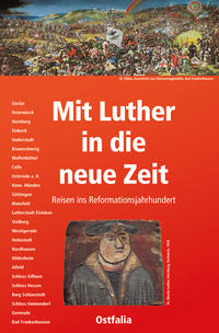 Mit Luther in die neue Zeit