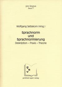 Sprachnorm und Sprachnormierung