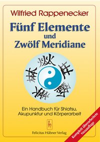 Fünf Elemente und Zwölf Meridiane