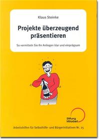 Projekte überzeugend präsentieren