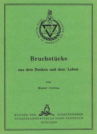 Bruchstücke aus dem Denken und dem Leben