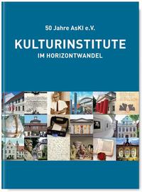 Kulturinstitute im Horizontwandel