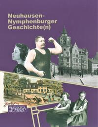 Neuhausen-Nymphenburger Geschichte(n)