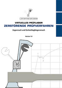 Virtuelles Prüflabor: ZERSTÖRENDE PRÜFVERFAHREN