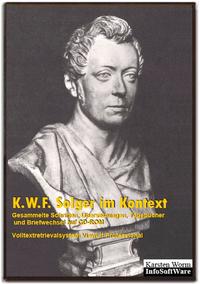 Solger im Kontext - Gesammelte Schriften, Übersetzungen, Tagebücher u. Briefwechsel auf CD-ROM