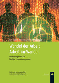 Wandel der Arbeit - Arbeit im Wandel