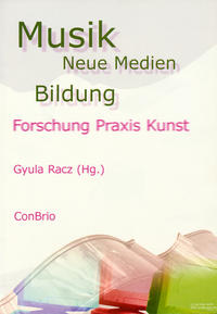 Musik - Neue Medien - Bildung
