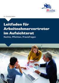 Leitfaden für Arbeitnehmervertreter im Aufsichtsrat