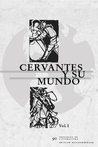 Cervantes y su mundo I