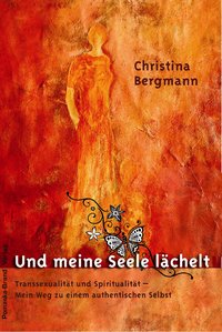 Und meine Seele lächelt