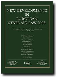 New Developments in European State Aid Law 2005