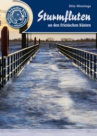 Sturmfluten an den friesischen Küsten