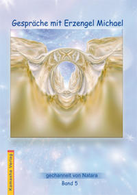 Gespräche mit Erzengel Michael