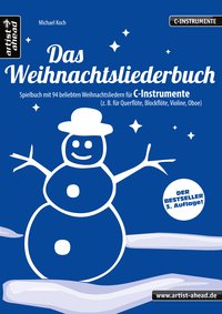 Das Weihnachtsliederbuch (C-Instrumente)