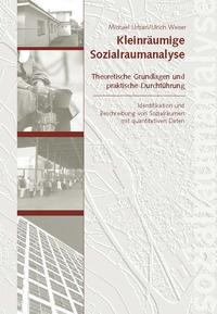 Kleinräumige Sozialraumanalyse