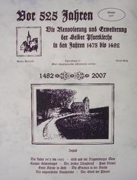 Vor 525 Jahren. Die Renovierung und Erweiterung der Selber Pfarrkirche in den Jahren 1475 bis 1482