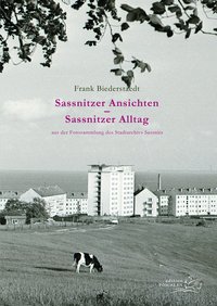 Sassnitzer Ansichten – Sassnitzer Alltag