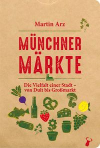 Münchner Märkte