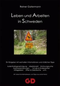 Leben und Arbeiten in Schweden