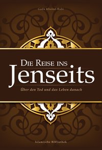 Die Reise ins Jenseits